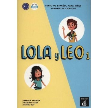 Lola y Leo 1 Cuaderno de ejercicios