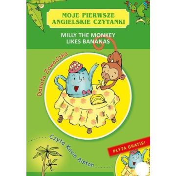Moje pierwsze angielskie czytanki.Milly the Monkey