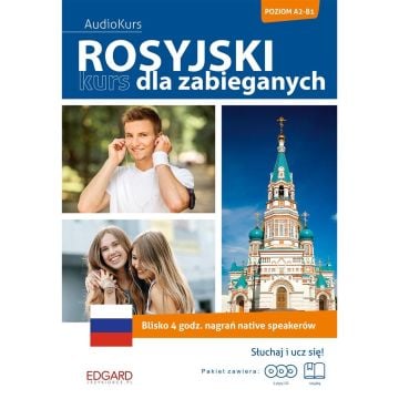 Rosyjski. Kurs dla zabieganych