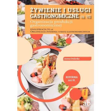 Żywienie i usługi gastronomiczne cz.VII FORMAT-AB