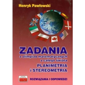 Zadania z olimpiad mat. Planimetria i stereometria