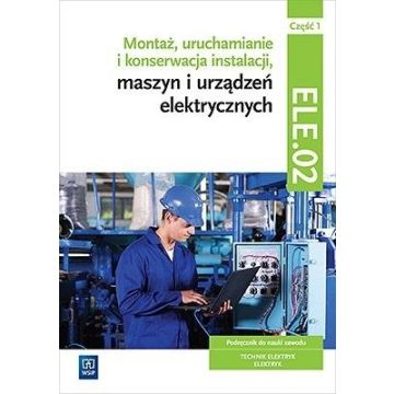 Montaż, uruchamianie i konserwacja.. cz1 ELE.02 w5