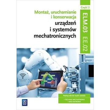 Montaż, uruchamianie i konserwacja urz. cz2 ELM.03