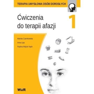 Ćwiczenia do terapii afazji cz.1