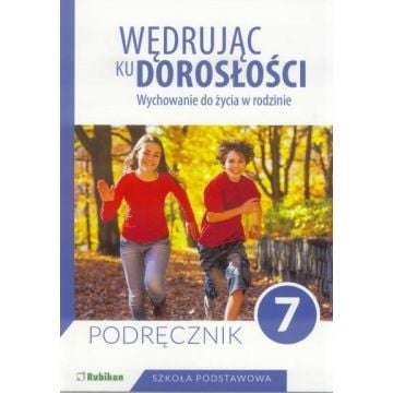 Wędrując ku dorosłości SP 7 pod. NPP RUBIKON
