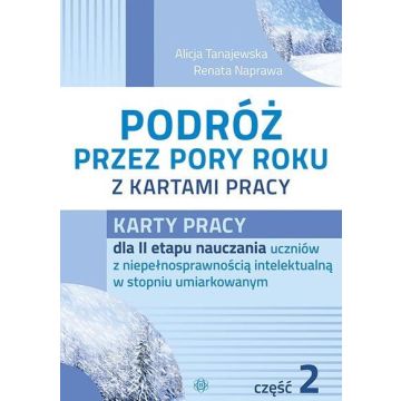 Podróż przez pory roku z kartami pracy. Część 2