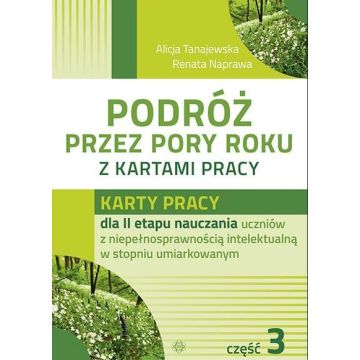 Podróż przez pory roku z kartami pracy. Część 3