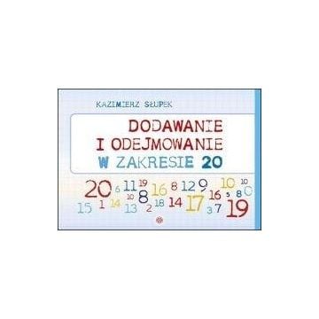 Dodawanie i odejmowanie w zakresie 20