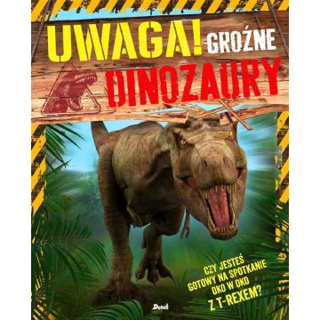 Uwaga! Groźne dinozaury