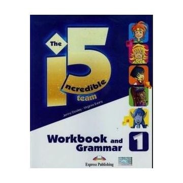 Incredible 5 TEAM 1 WB-Grammar EXPRESS PUBLISHING