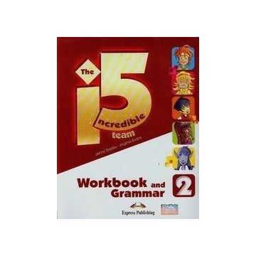 Incredible 5 TEAM 2 WB-Grammar EXPRESS PUBLISHING