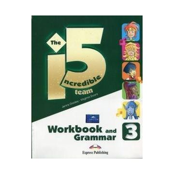 Incredible 5 Team 3 WB-Grammar EXPRESS PUBLISHING