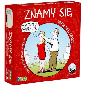 Gierki małżeńskie. Znamy się