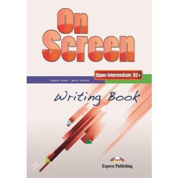 On screen Upper-Inter B2+ Writing Book