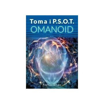 Toma i P.S.O.T. Omanoid