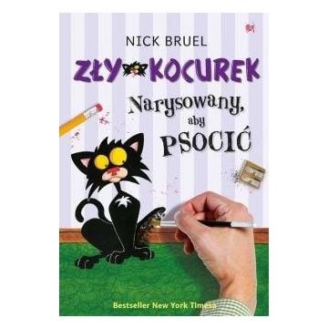 Zły Kocurek. Narysowany, aby psocić