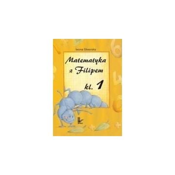 Matematyka z Filipem do klasy 1