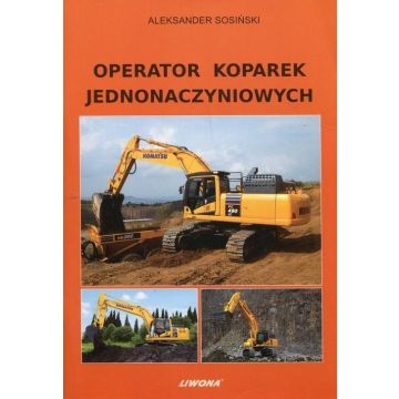 Operator koparek jednonaczyniowych LIWONA