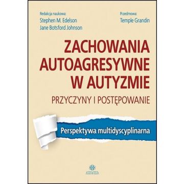 Zachowania autoagresywne w autyzmie