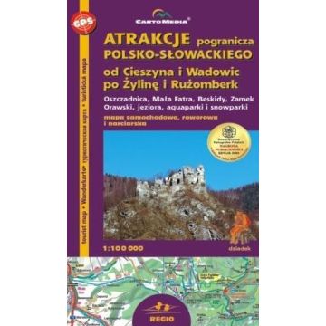 Atrakcje pogranicza polsko-słow. mapa 1:100 000