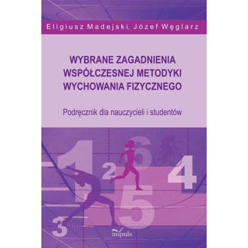 Wybrane zagadnienia współczesnej metodyki...