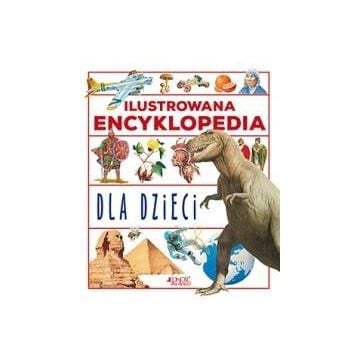Ilustrowana encyklopedia dla dzieci