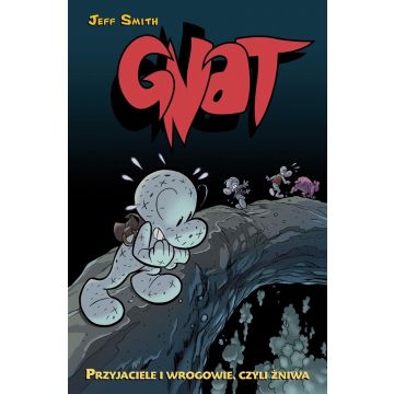 Gnat T.3 Przyjaciele i wrogowie, czyli żniwa