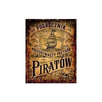 Podręcznik dla poszukiwaczy przygód i piratów
