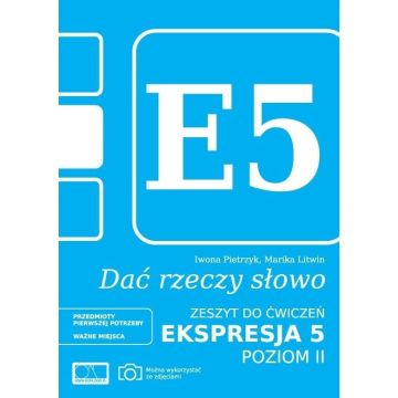 Dać rzeczy słowo. Ekspresja 5 - poziom 2
