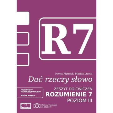 Dać rzeczy słowo. Rozumienie 7 - poziom 3