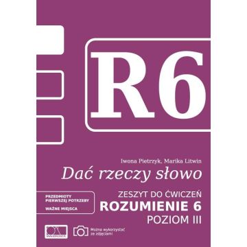 Dać rzeczy słowo. Rozumienie 6 - poziom 3