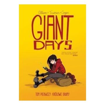 Giant days T.1 Królowie dramy
