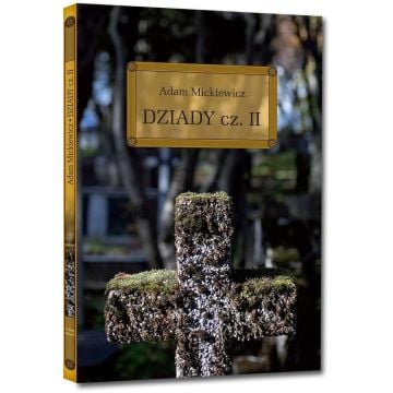 Dziady cz. II z opracowaniem okleina GREG