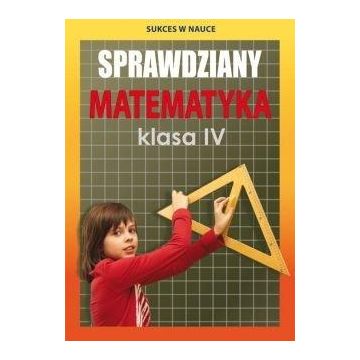Sprawdziany Matematyka klasa 4