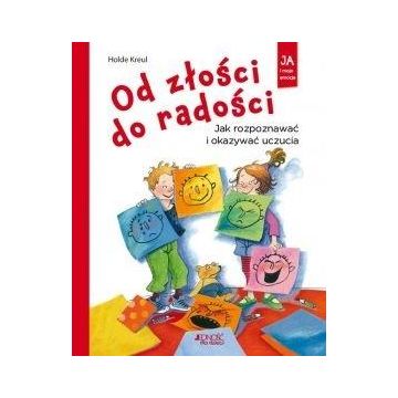 Od złości do radości