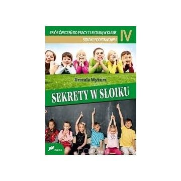Sekrety w słoiku. Zbiór ćwiczeń do pracy z...