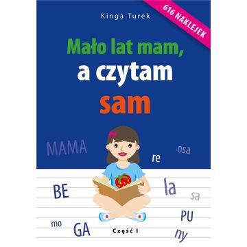 Mało lat mam, a czytam sam - cz. 1
