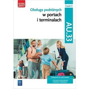 Obsługa podróżnych w portach i termin. AU.33 cz.2