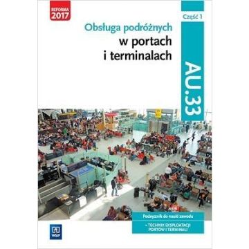 Obsługa podróżnych w portach i termin. AU.33 cz.1