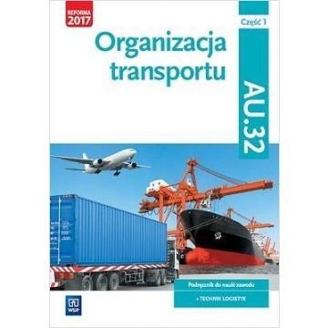 Organizacja transportu Kwal. AU.32. cz.1 WSiP