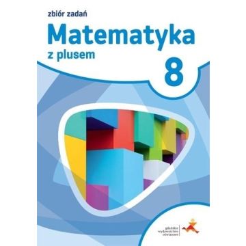 Matematyka SP 8 Z plusem Zbiór zadań