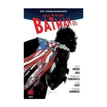 All-Star Batman T.2 Końce Świata