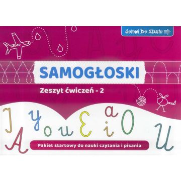 Samogłoski- Zeszyt ćwiczeń 2