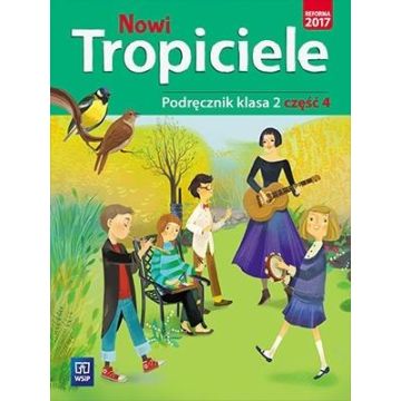 Nowi Tropiciele SP 2 Podręcznik cz.4 WSiP