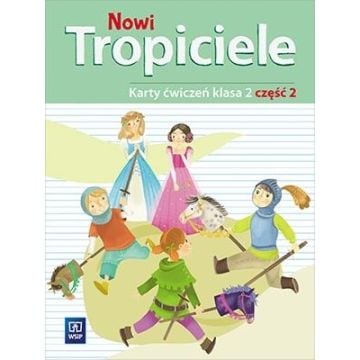 Nowi Tropiciele SP 2 ćwiczenia cz.2 WSiP