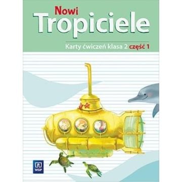 Nowi Tropiciele SP 2 ćwiczenia cz.1 WSiP