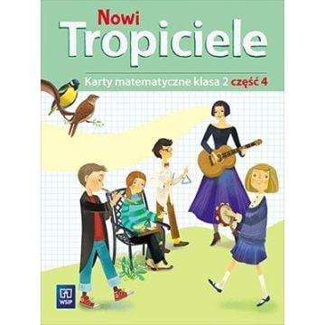 Nowi Tropiciele SP 2 Matematyka ćwiczenia cz.4