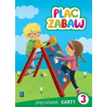 Plac zabaw. Pięciolatek Karty Pracy cz.3 WSiP