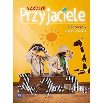 Szkolni przyjaciele. Podręcznik 2/4 WSiP