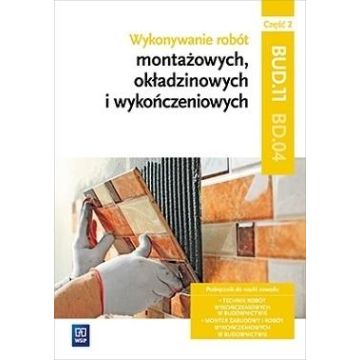 Wykonywanie robót montażowych Kw.BUD.11. cz.2 WSiP